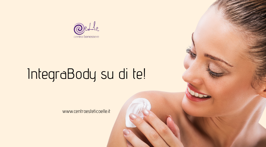 IntegraBody per la tua bellezza!